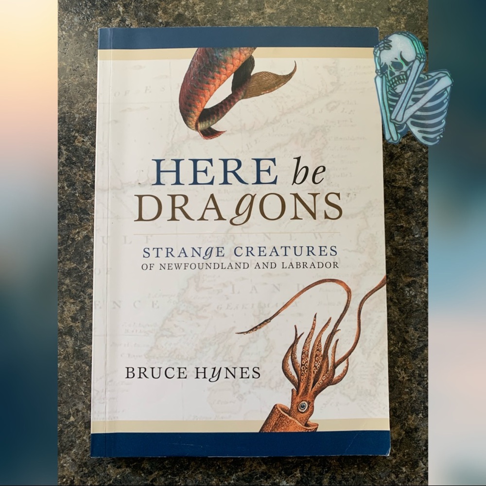 📚Here be Dragons by: Bruce Hynes